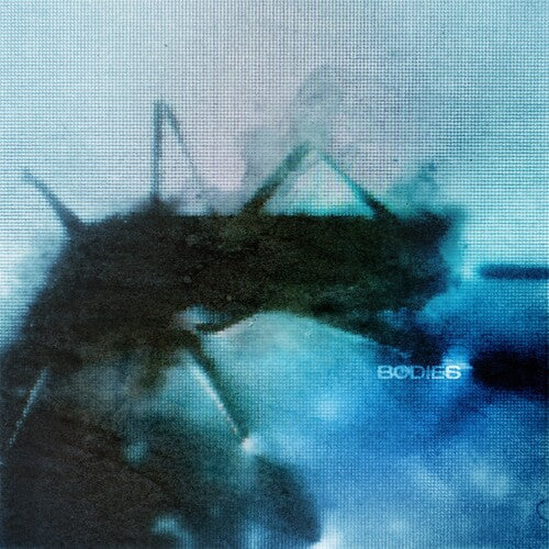 Bodies [LP Blue/Black Vinyl] - Vinyl