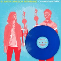 La Dinastia Scorpio [LP] (Blue Vinyl) - Vinyl